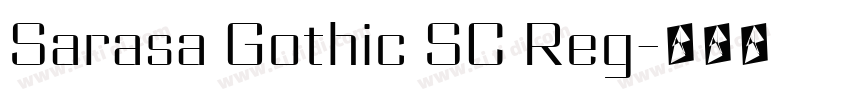 Sarasa Gothic SC Reg字体转换